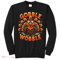 Thanksgiving  Gobble Till You Wobble  Sweatshirt thumb 0