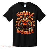 Thanksgiving  Gobble Till You Wobble  Kids T-Shirt thumb 0