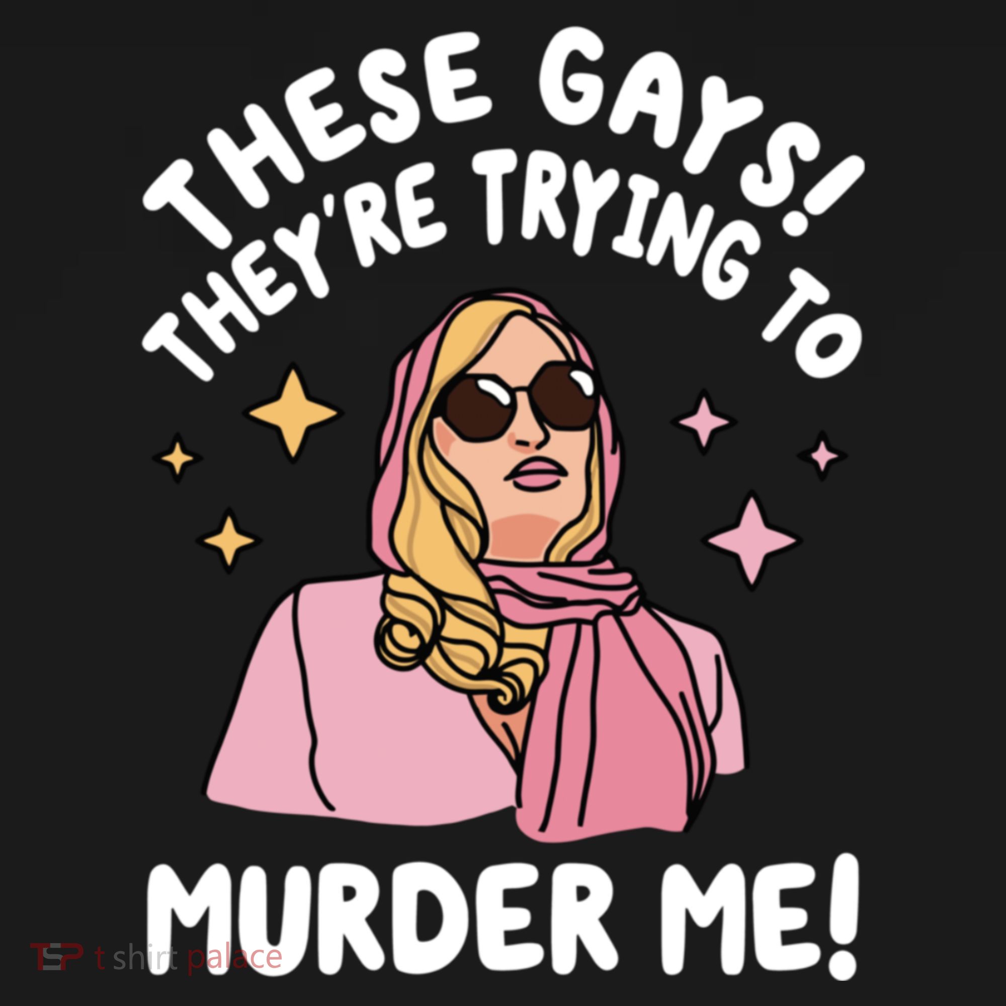 These Gays! Theyre Trying To Murder Me! Funny Quote Polo