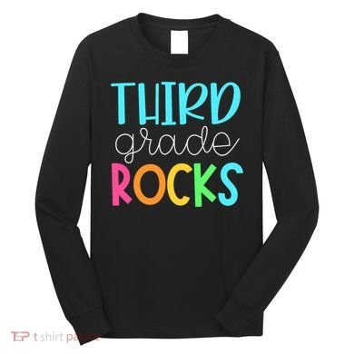 Third Grade Teacher Team - 3rd Grade Rocks Long Sleeve Shirt