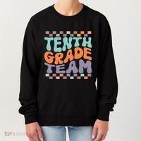 Tenth Grade TeamTeacher Student Back To School 10th Grade Gift Women's Sweatshirt thumb 0