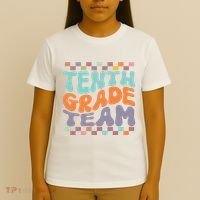 Tenth Grade TeamTeacher Student Back To School 10th Grade Gift T-Shirt thumb 4