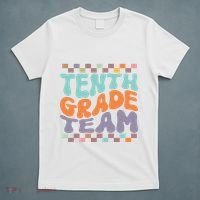 Tenth Grade TeamTeacher Student Back To School 10th Grade Gift T-Shirt thumb 5