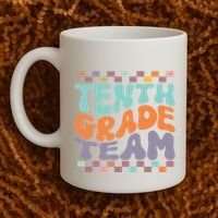 Tenth Grade TeamTeacher Student Back To School 10th Grade Gift Coffee Mug thumb 2