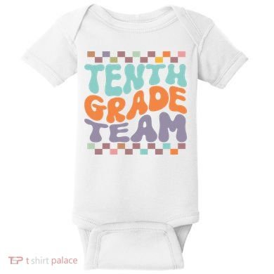 Tenth Grade TeamTeacher Student Back To School 10th Grade Gift Baby Bodysuit