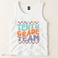 Tenth Grade TeamTeacher Student Back To School 10th Grade Gift Tank Top thumb 2