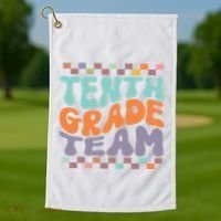 Tenth Grade TeamTeacher Student Back To School 10th Grade Gift Golf Towel thumb 1