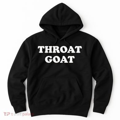 Throat Goat Hoodie