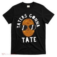 Taters Gonna Tate Funny Potato Tater Tot Foodie T-Shirt thumb 0