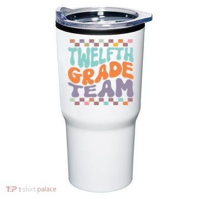 Twelfth Grade Team Teacher Student Back To School 12th Grade Gift Tumbler