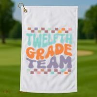 Twelfth Grade Team Teacher Student Back To School 12th Grade Gift Golf Towel thumb 1