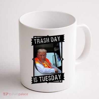 Trump Garbage Truck Trash Day Is Tuesday Coffee Mug back