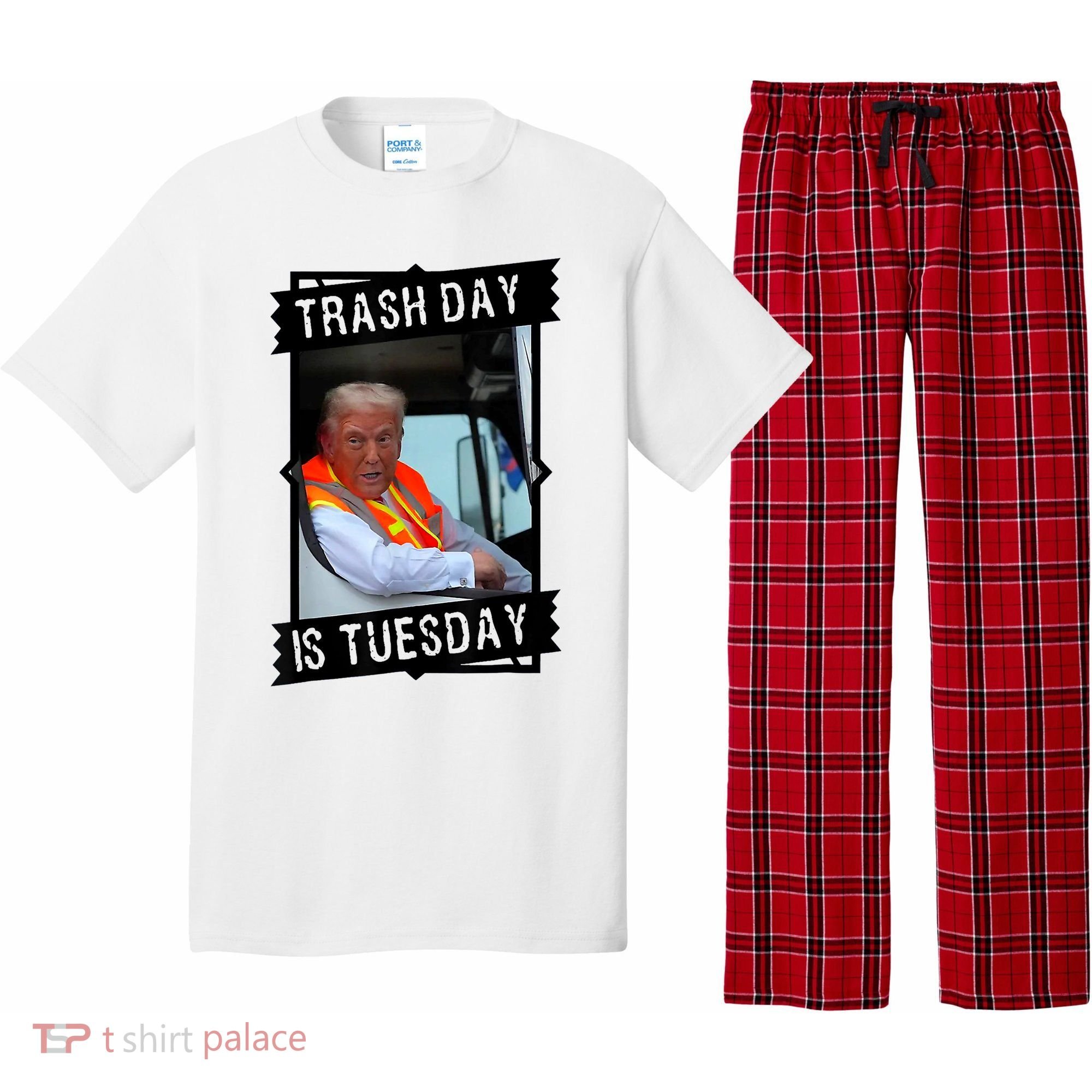Trump Garbage Truck Trash Day Is Tuesday Pajama Set