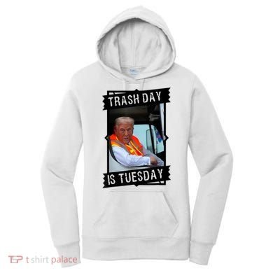 Trump Garbage Truck Trash Day Is Tuesday Women's Hoodie