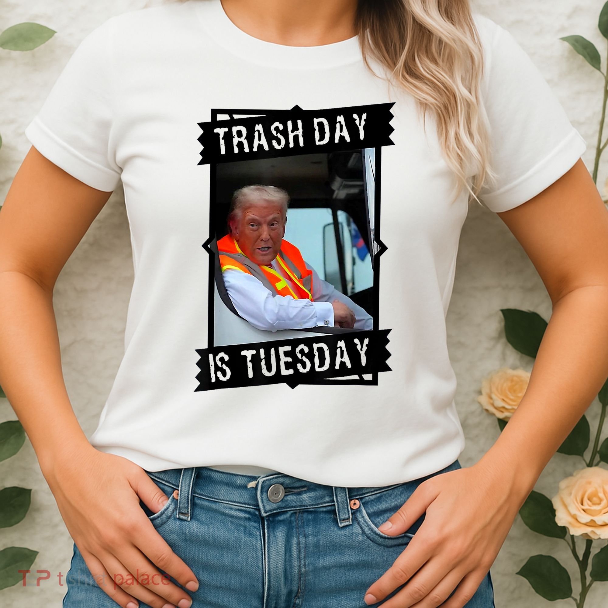Trump Garbage Truck Trash Day Is Tuesday Women's T-Shirt