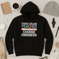 Third Grade Teacher Most Likely To Choose Kind Hoodie thumb 3