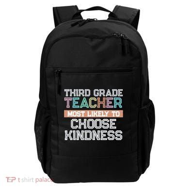 Third Grade Teacher Most Likely To Choose Kind Backpack
