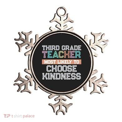 Third Grade Teacher Most Likely To Choose Kind Ornament