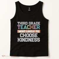 Third Grade Teacher Most Likely To Choose Kind Tank Top thumb 2