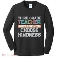 Third Grade Teacher Most Likely To Choose Kind Kids Long Sleeve Shirt thumb 0