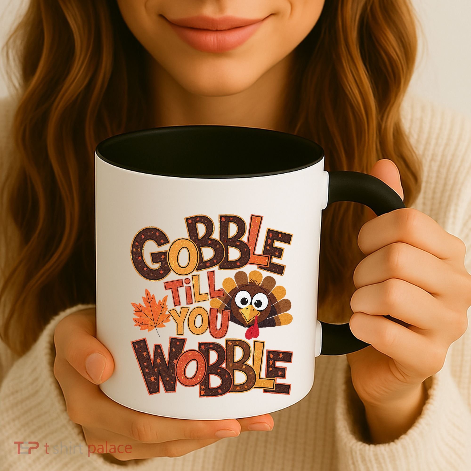Turkey Gobble Til You Wobble Happy Thanksgiving Coffee Mug