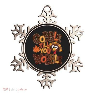 Turkey Gobble Til You Wobble Happy Thanksgiving Ornament