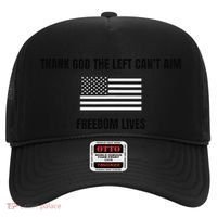 Thank God The Left CanT Aim Freedom Lives Hat thumb 0