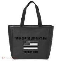 Thank God The Left CanT Aim Freedom Lives Tote Bag thumb 0