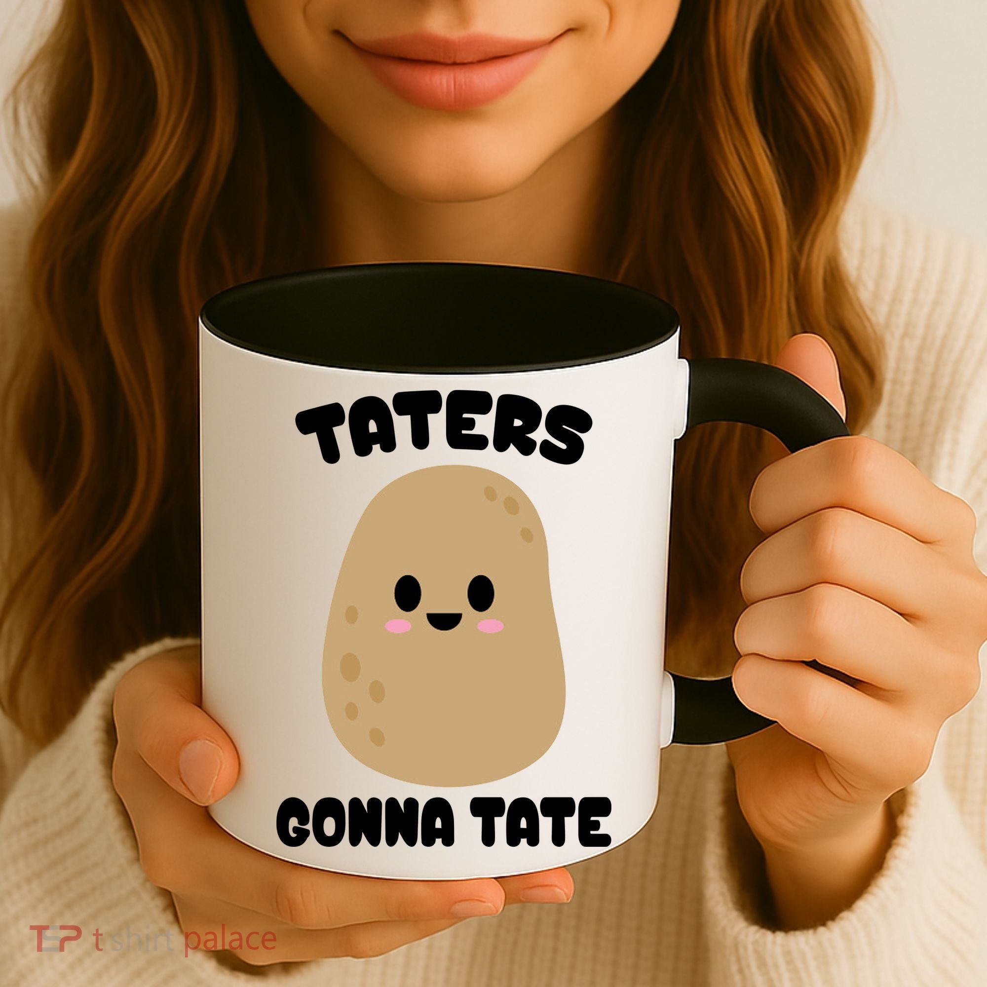 Taters Gonna Tate Funny Potato Coffee Mug