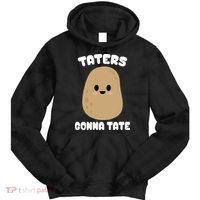 Taters Gonna Tate Funny Potato Tie Dye Hoodie thumb 0