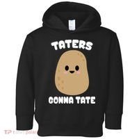 Taters Gonna Tate Funny Potato Toddler Hoodie thumb 0