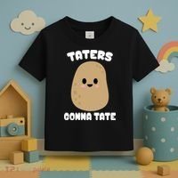 Taters Gonna Tate Funny Potato Toddler T-Shirt thumb 3