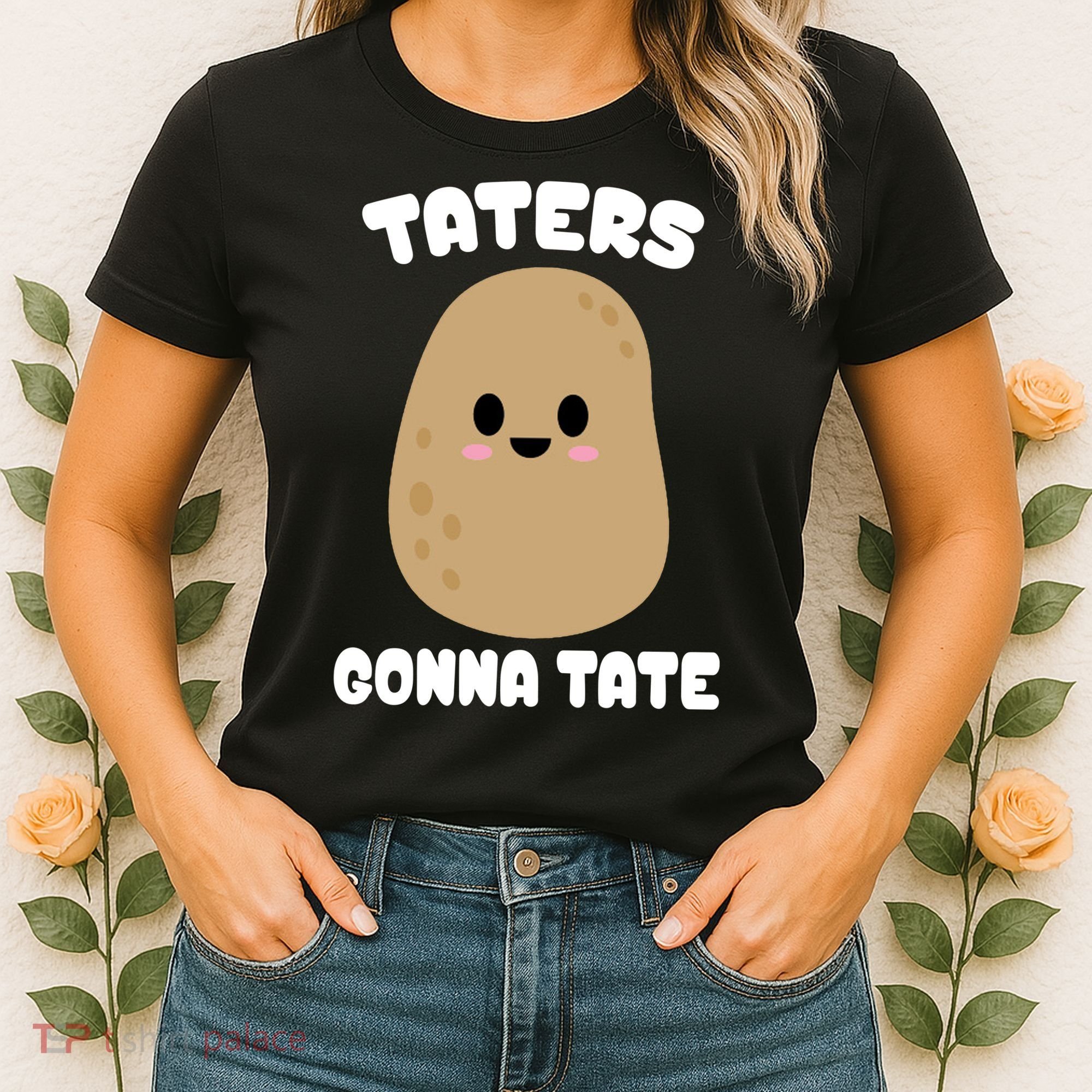 Taters Gonna Tate Funny Potato Women's T-Shirt
