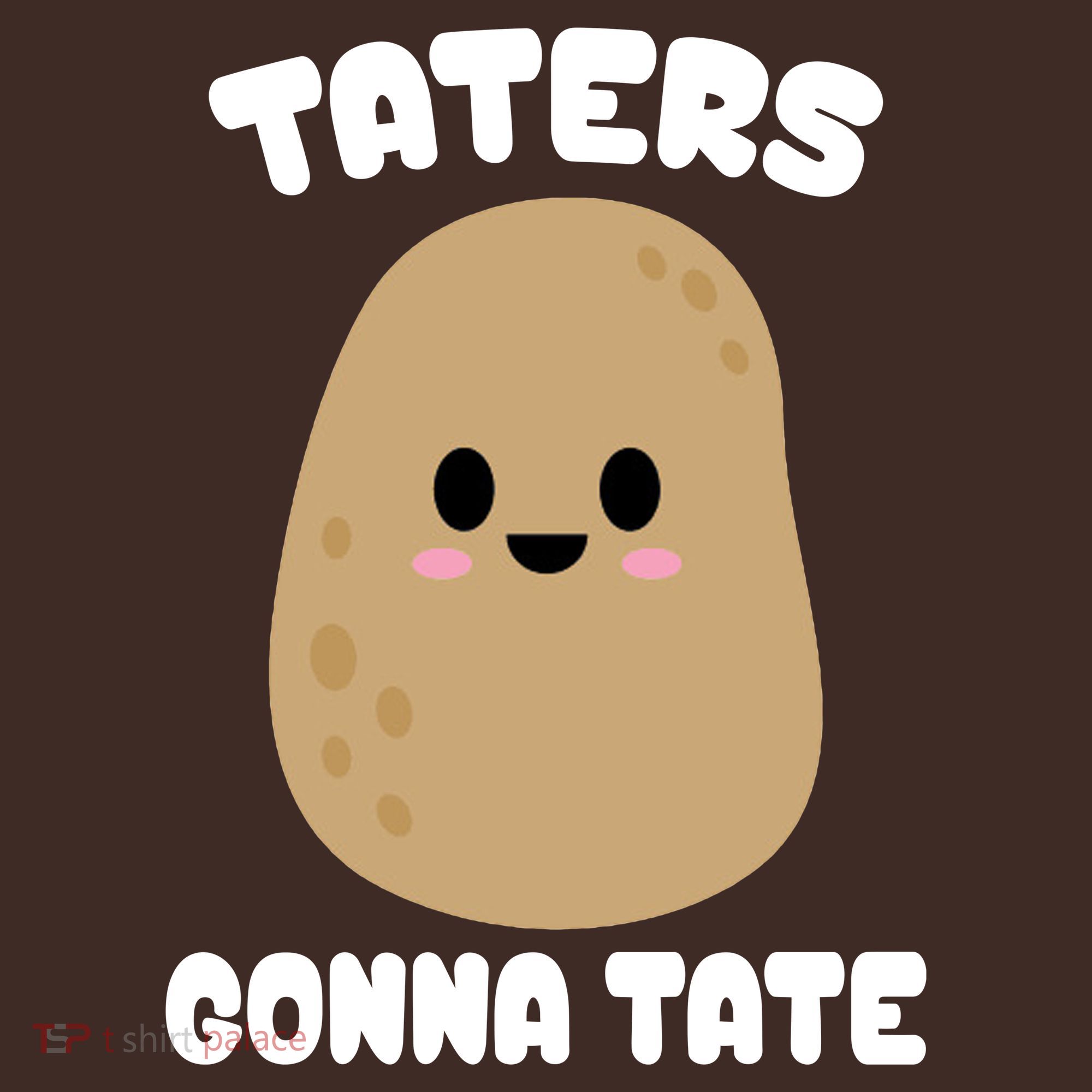 Taters Gonna Tate Funny Potato Apron