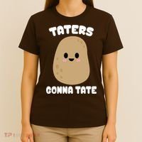 Taters Gonna Tate Funny Potato T-Shirt thumb 4