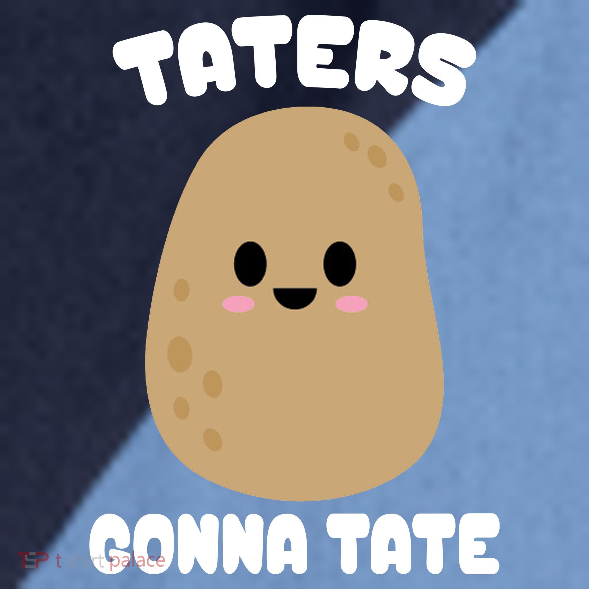 Taters Gonna Tate Funny Potato Raglan Baseball Sleeve Shirt