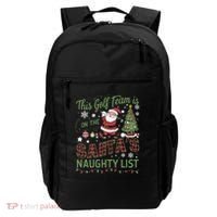 This Golf Team Is On The SantaS Naughty List Backpack thumb 0