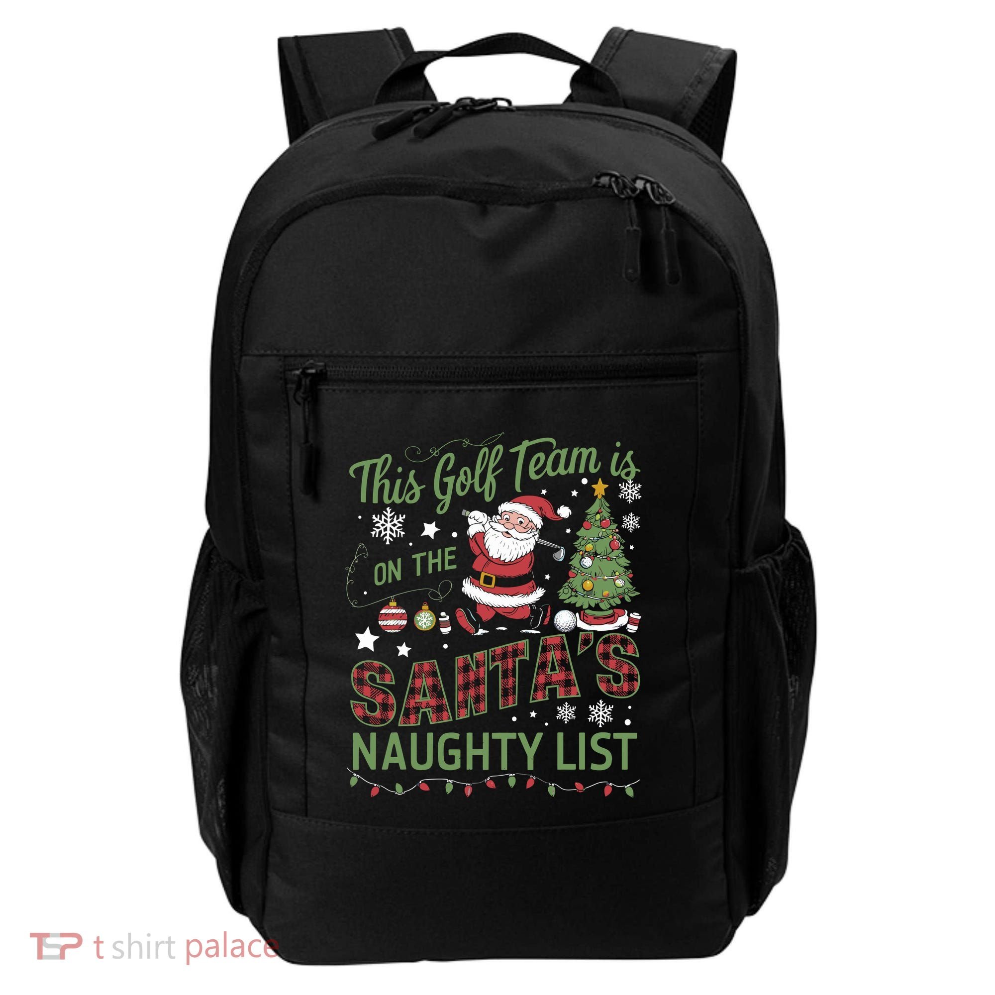 This Golf Team Is On The SantaS Naughty List Backpack