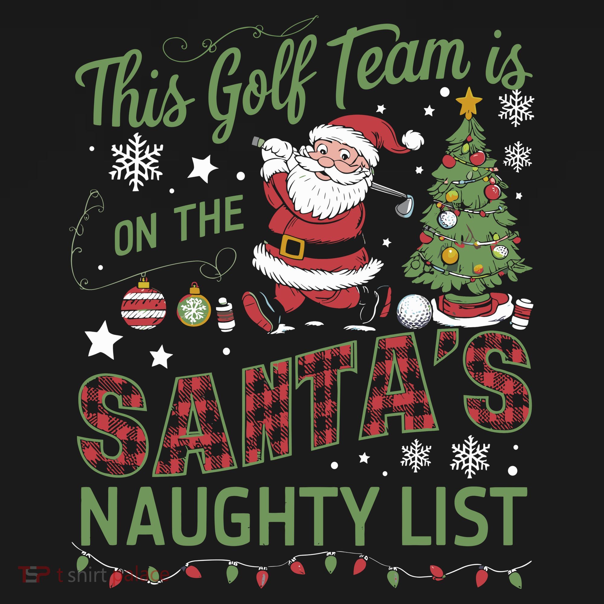 This Golf Team Is On The SantaS Naughty List Ornament