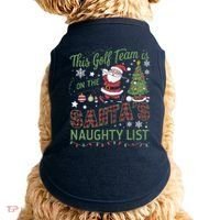 This Golf Team Is On The SantaS Naughty List Doggie Tank thumb 0