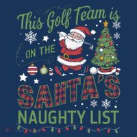 This Golf Team Is On The SantaS Naughty List Women's Hoodie thumb 2