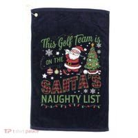 This Golf Team Is On The SantaS Naughty List Golf Towel thumb 0