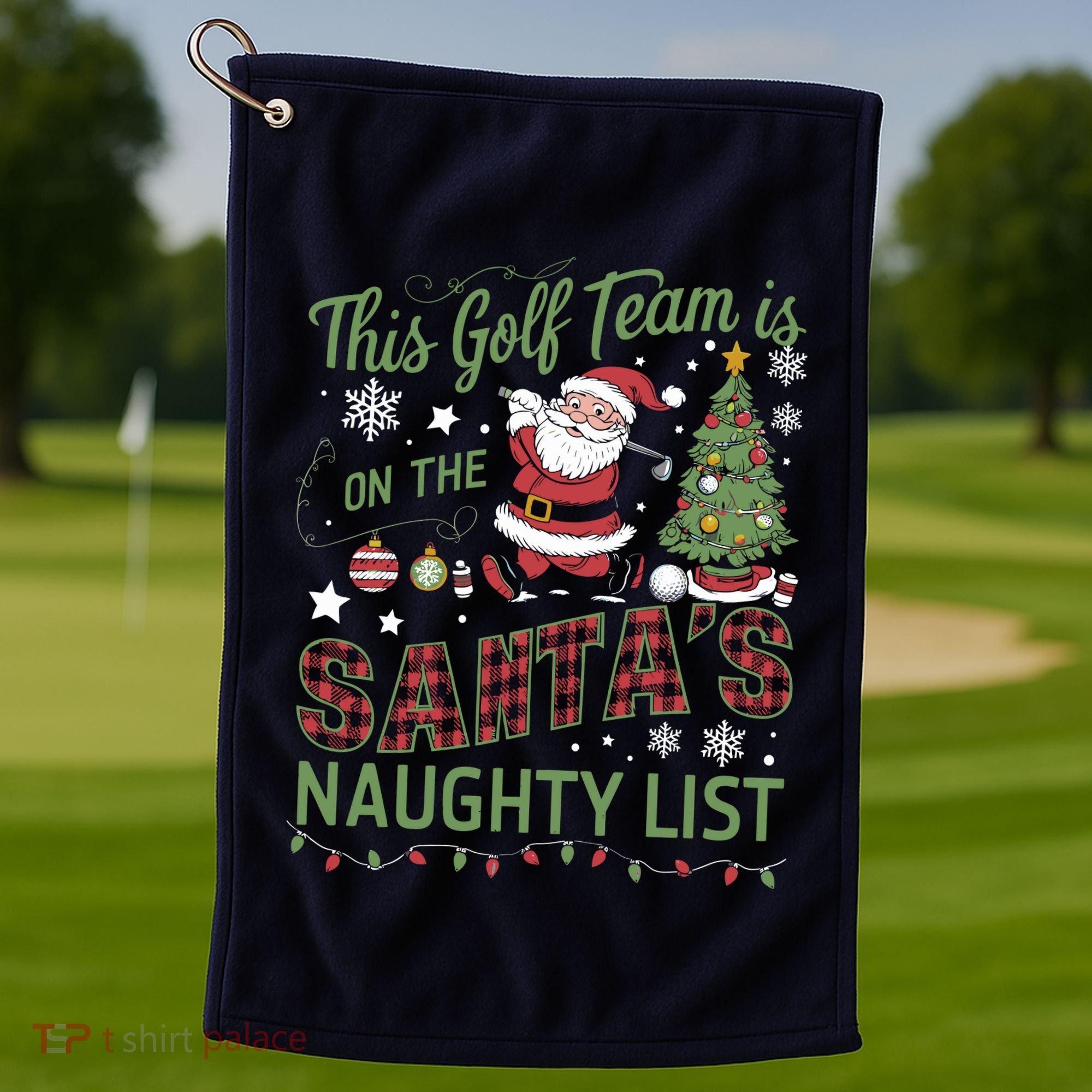 This Golf Team Is On The SantaS Naughty List Golf Towel