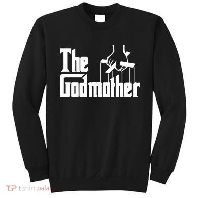 The Godmother Sweatshirt