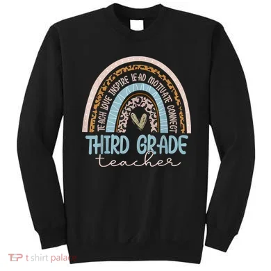 Third Grade Teacher Leopard Rainbow Sweatshirt