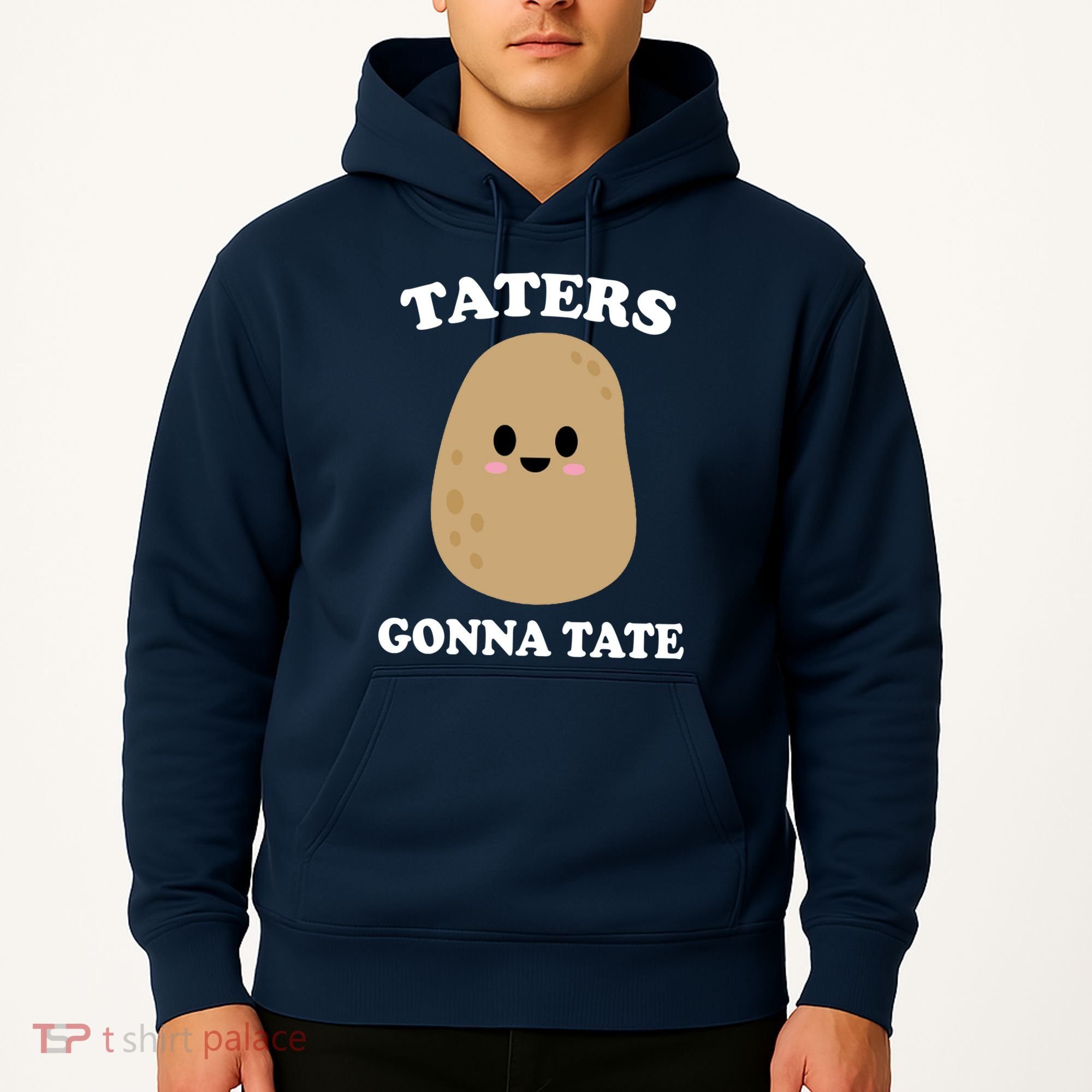 Taters Gonna Tate Funny Haters Hoodie