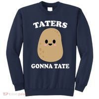Taters Gonna Tate Funny Haters Sweatshirt thumb 0