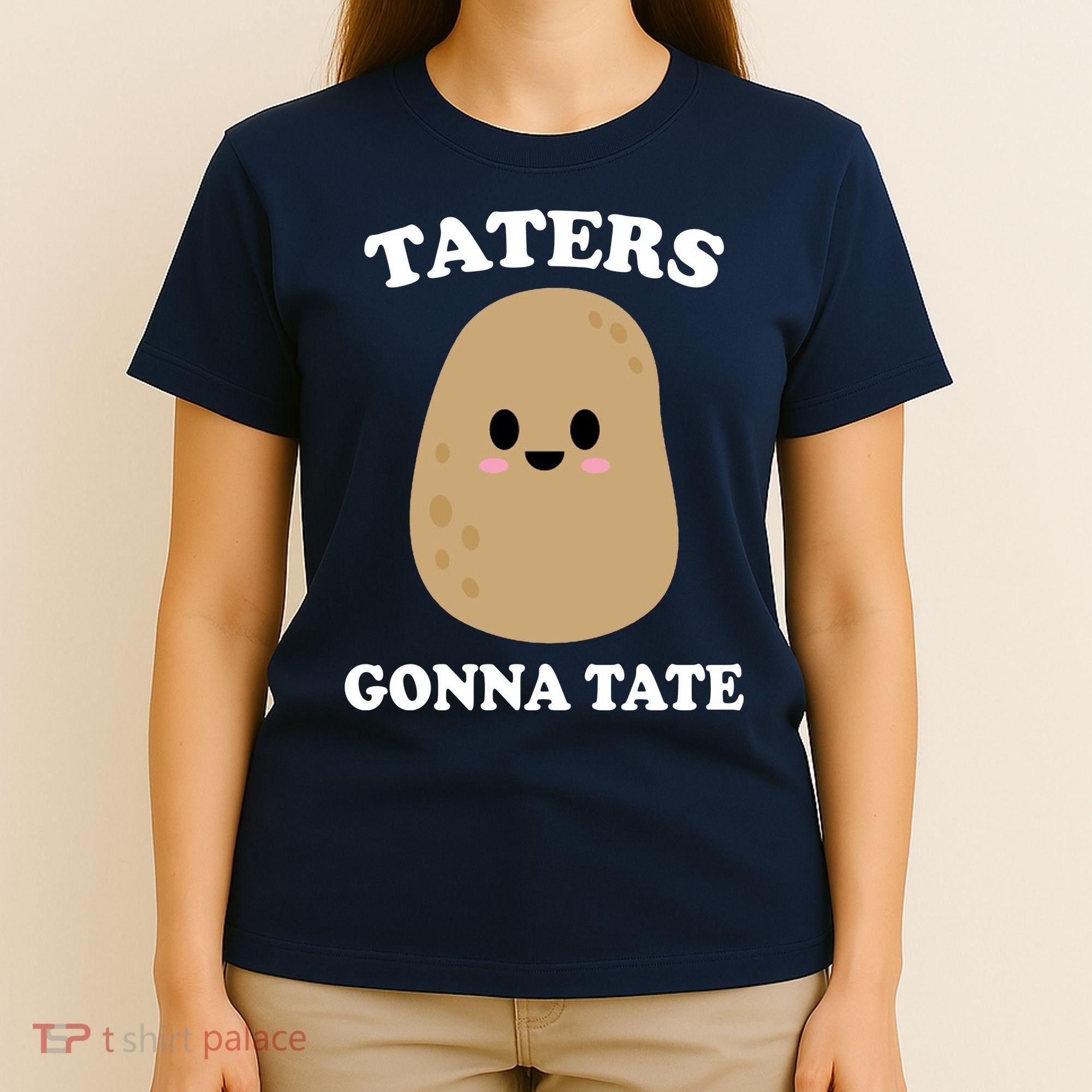 Taters Gonna Tate Funny Haters T-Shirt