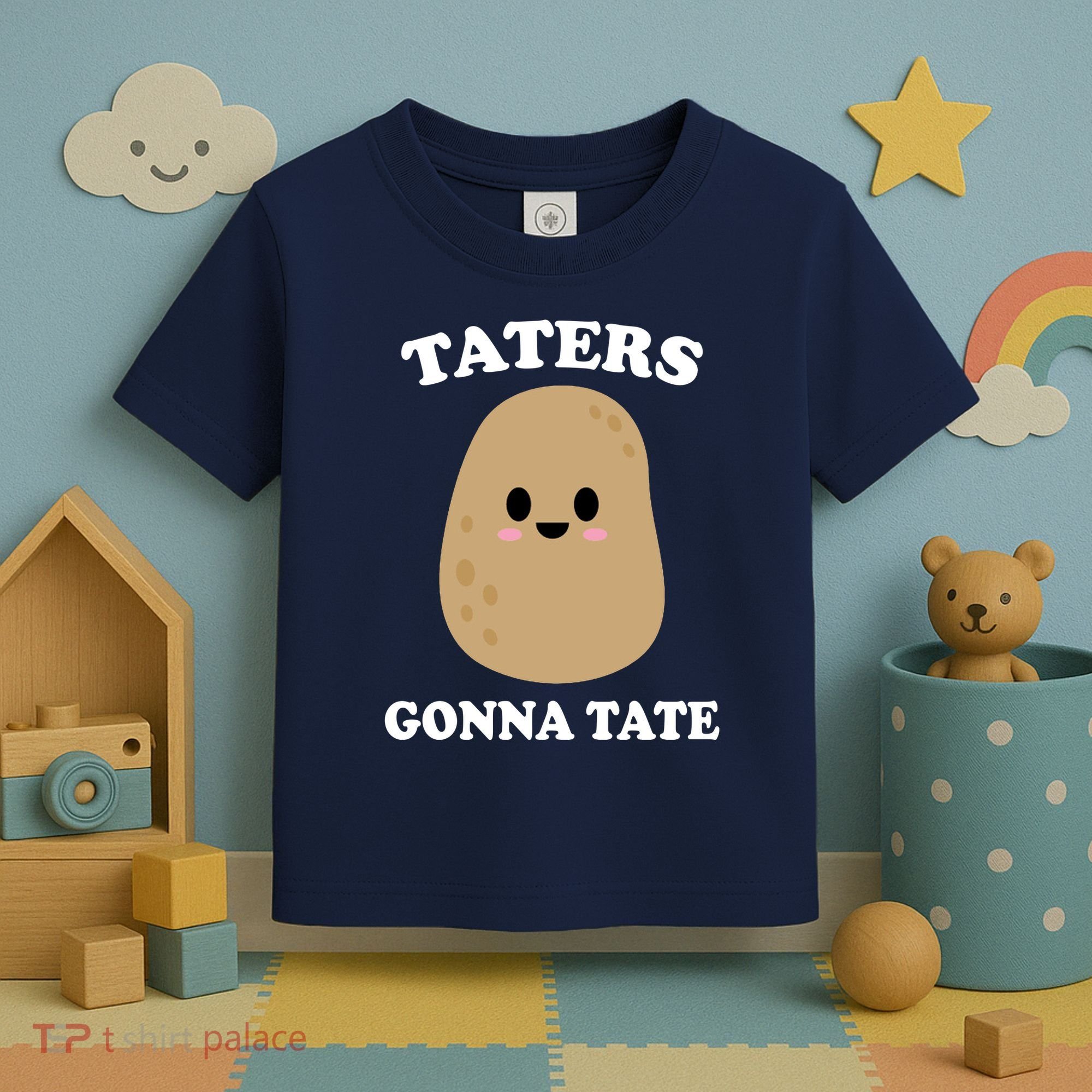 Taters Gonna Tate Funny Haters Toddler T-Shirt