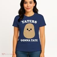 Taters Gonna Tate Funny Haters Women's T-Shirt thumb 4
